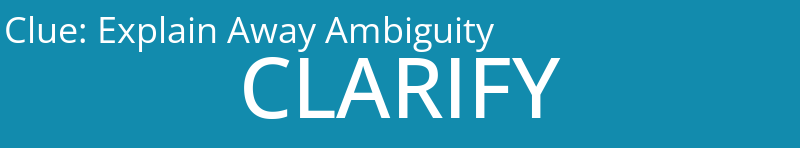 Explain Away Ambiguity