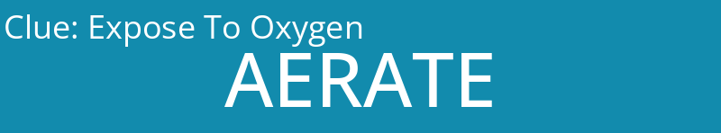 Expose To Oxygen