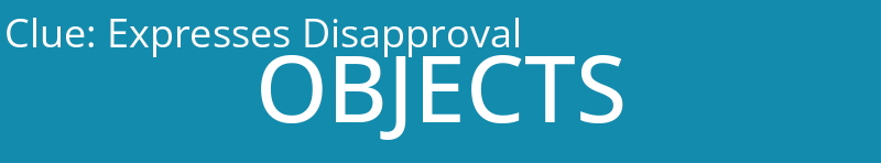 Expresses Disapproval