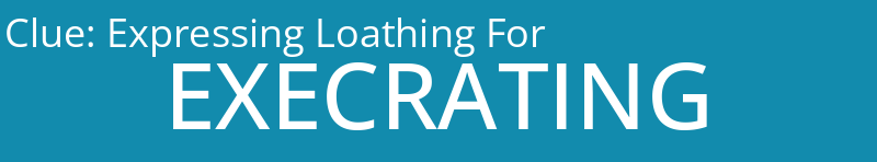 Expressing Loathing For