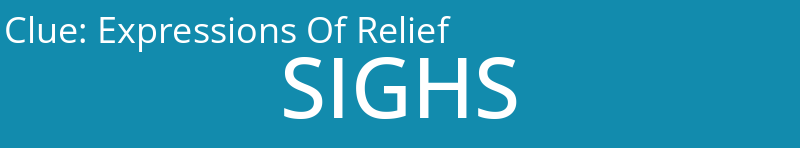 Expressions Of Relief