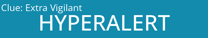 Extra Vigilant