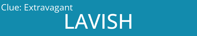 Extravagant