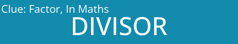Factor, In Maths