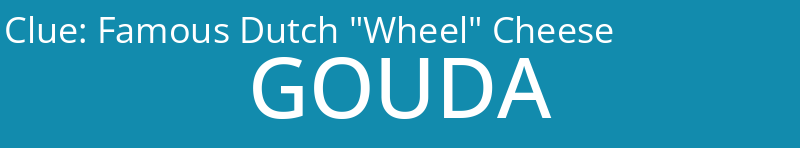 Famous Dutch "Wheel" Cheese