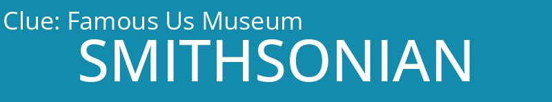 Famous Us Museum