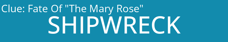 Fate Of "The Mary Rose"