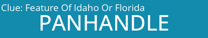 Feature Of Idaho Or Florida
