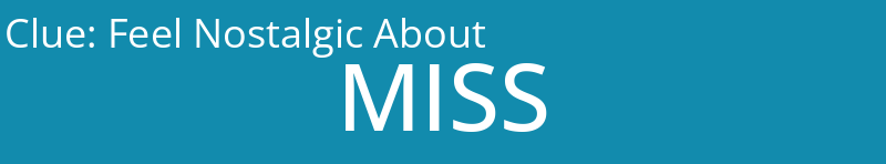 Feel Nostalgic About