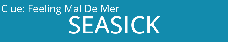 Feeling Mal De Mer
