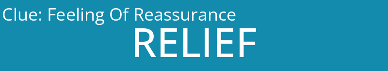 Feeling Of Reassurance
