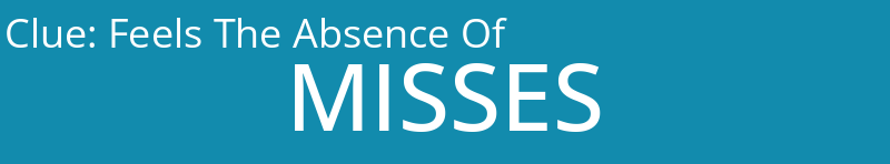 Feels The Absence Of