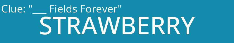 "___ Fields Forever"