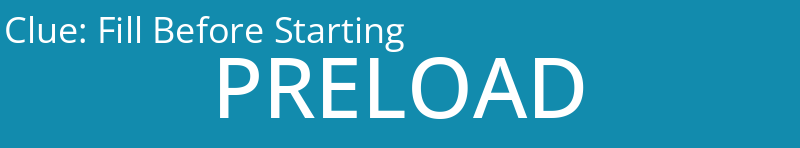 Fill Before Starting