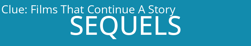 Films That Continue A Story