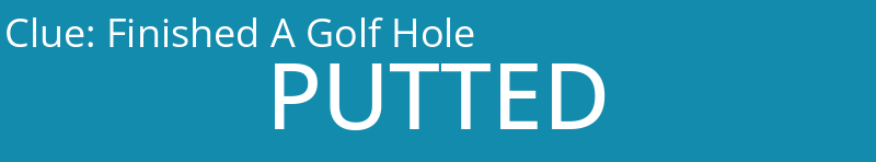 Finished A Golf Hole