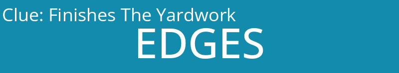 Finishes The Yardwork