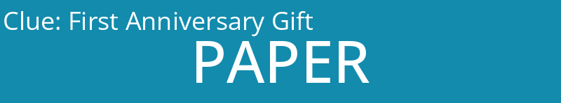First Anniversary Gift