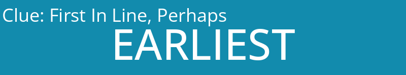 First In Line, Perhaps