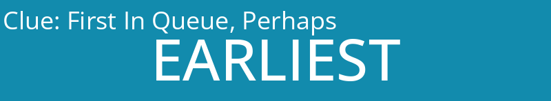 First In Queue, Perhaps