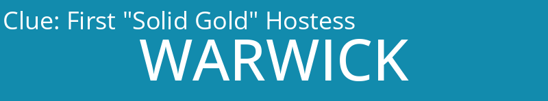 First "Solid Gold" Hostess