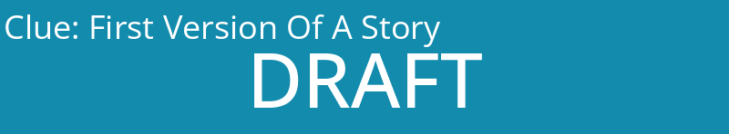 First Version Of A Story