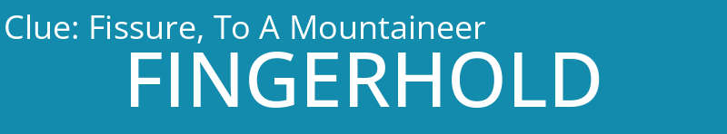 Fissure, To A Mountaineer