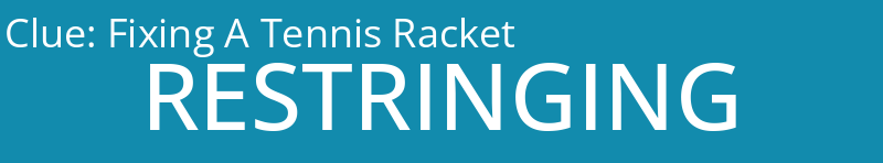 Fixing A Tennis Racket