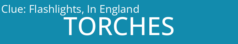 Flashlights, In England