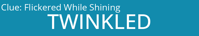 Flickered While Shining