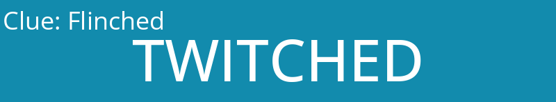 Flinched