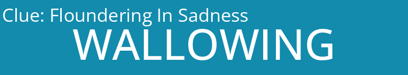 Floundering In Sadness