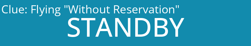 Flying "Without Reservation"
