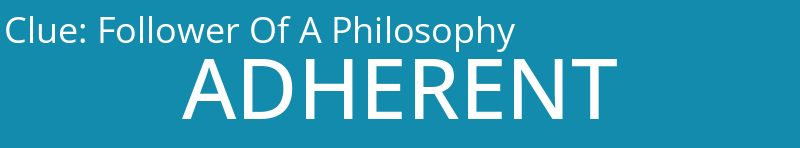 Follower Of A Philosophy