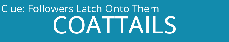 Followers Latch Onto Them