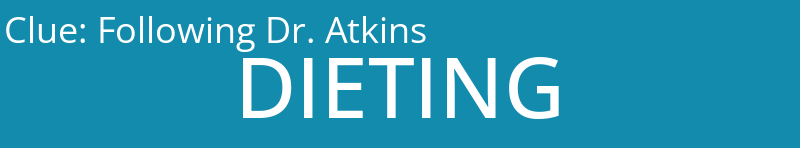 Following Dr. Atkins