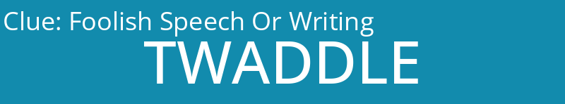 Foolish Speech Or Writing