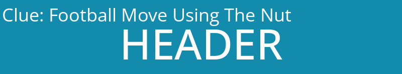 Football Move Using The Nut