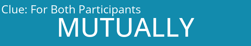 For Both Participants