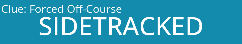Forced Off-Course