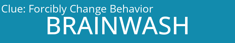 Forcibly Change Behavior