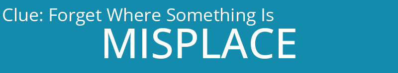 Forget Where Something Is