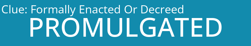 Formally Enacted Or Decreed