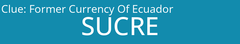 Former Currency Of Ecuador
