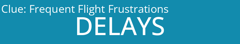 Frequent Flight Frustrations