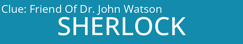 Friend Of Dr. John Watson