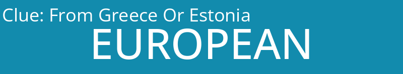 From Greece Or Estonia