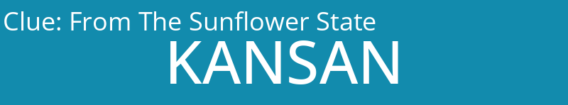From The Sunflower State