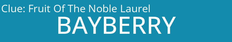 Fruit Of The Noble Laurel