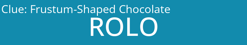 Frustum-Shaped Chocolate